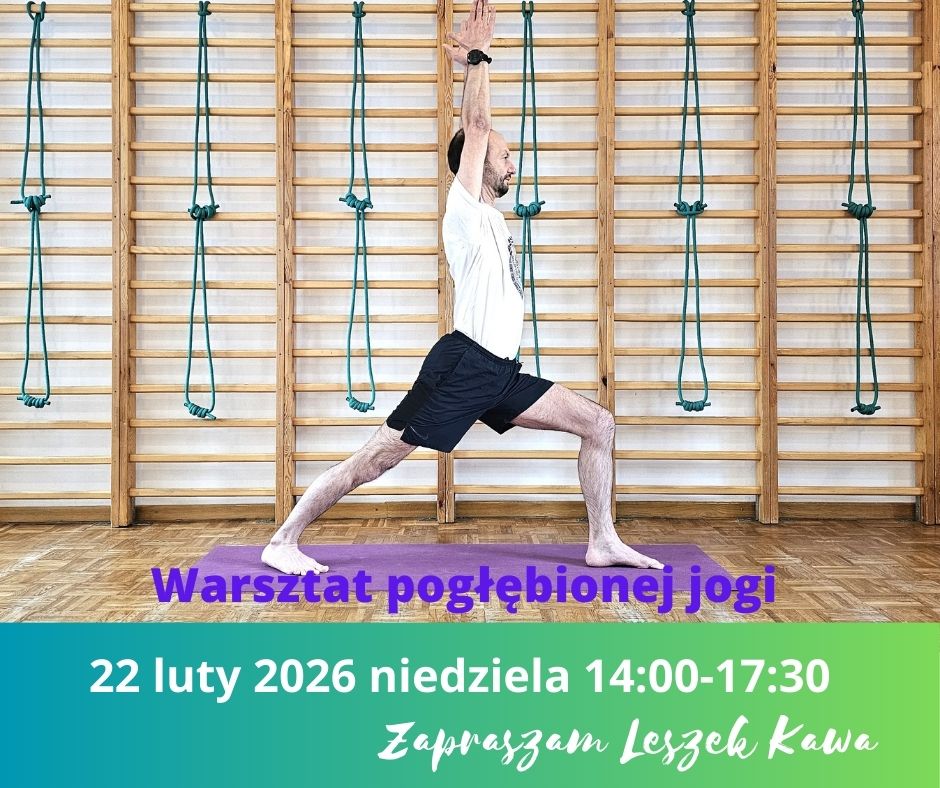 Warsztatpogłebionej jogi 32 edycja