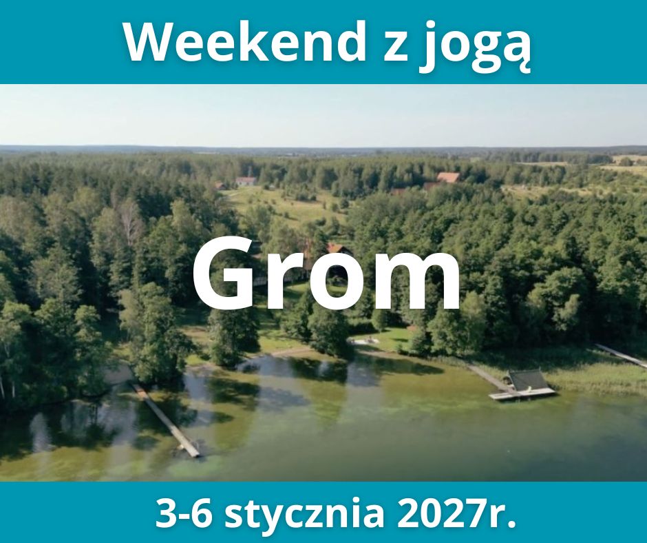 Weekend z jogą Grom 2027