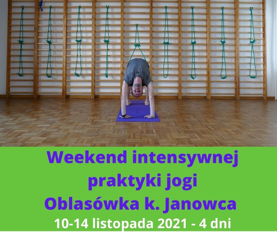 Weekend intensywnej praktyki jogi 1